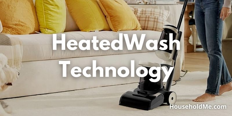 HeatedWash-Technology