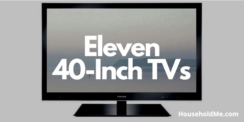 11-40-inch-TVs