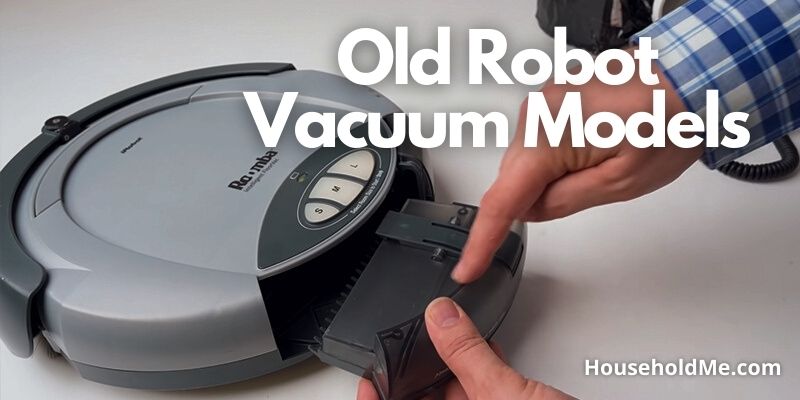 Old Robot Vacuum Models