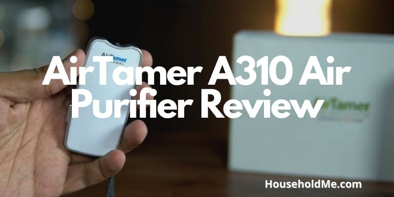 AirTamer A310 Air Purifier Review