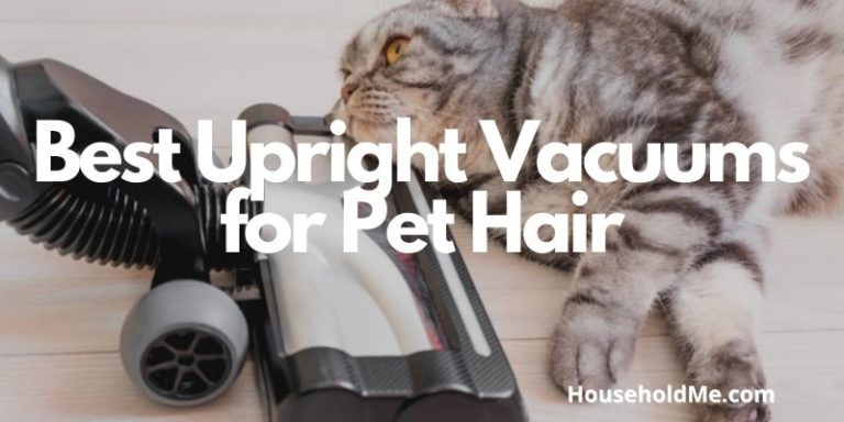 Best Upright Vacuums for Pet Hair