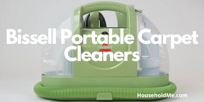 Bissell Portable Carpet Cleaners