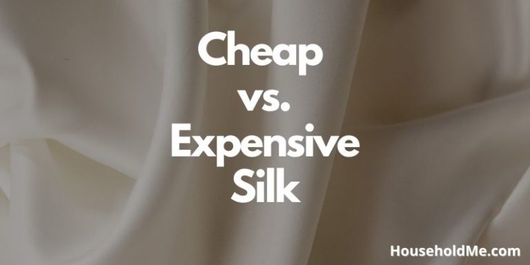 Cheap vs. Expensive Silk
