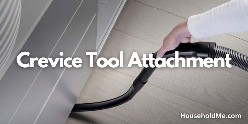 Crevice Tool Attachment