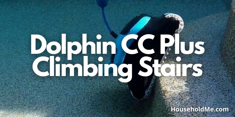 Dolphin CC Plus Climbing Stairs