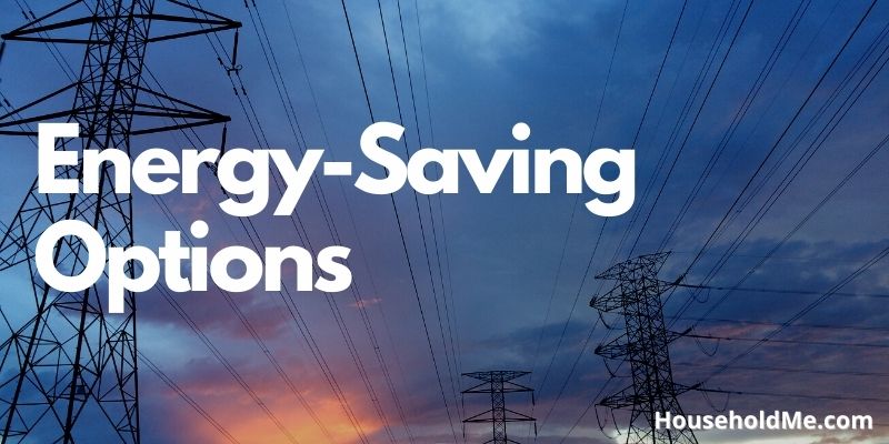 Energy-Saving Options