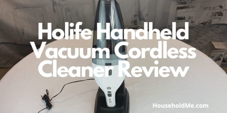 Holife Handheld Vacuum Cordless Cleaner Review