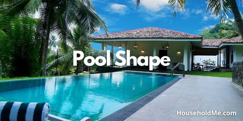 Pool Shape