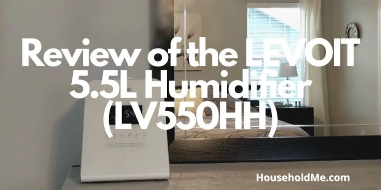 Review of the LEVOIT 5.5L Humidifier (LV550HH)