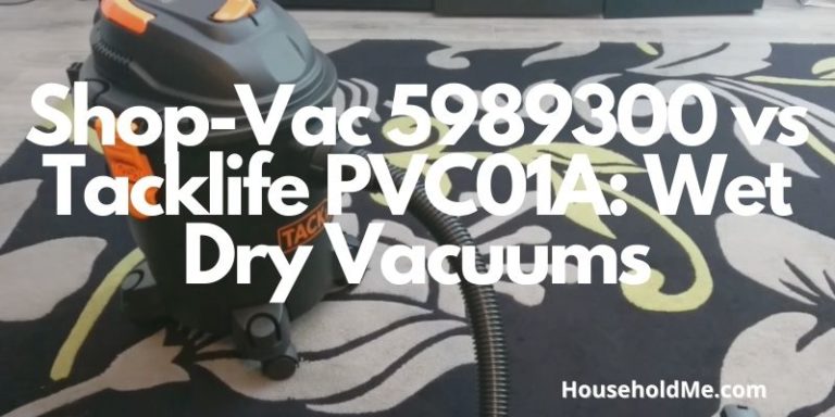Shop-Vac 5989300 vs Tacklife PVC01A: Wet Dry Vacuums