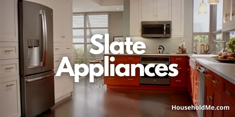 Slate-Appliances