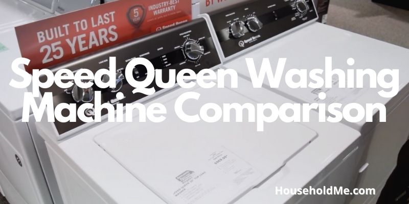 Speed Queen Washing Machine Comparison