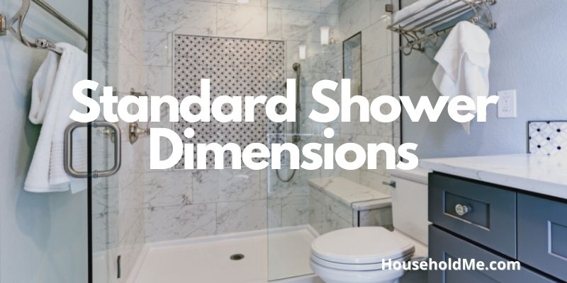 Standard Shower Dimensions