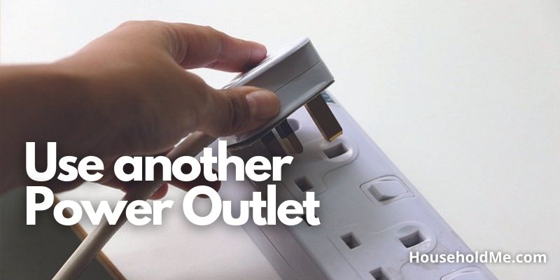 Use-another-power-outlet