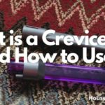 What is a Crevice Tool and How to Use It